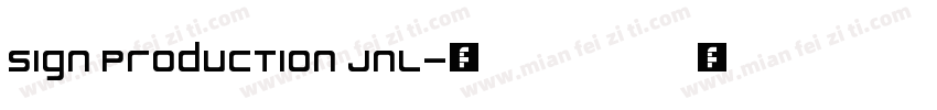 Sign Production JNL字体转换